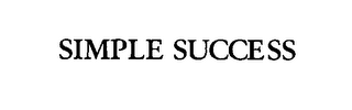 SIMPLE SUCCESS