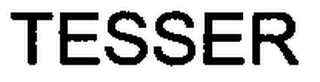 TESSER