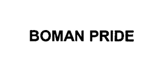 BOMAN PRIDE