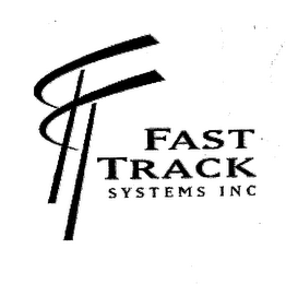 FT FAST TRACK SYSTEMS INC