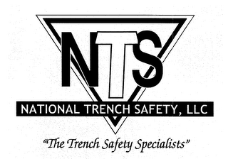 NTS NATIONAL TRENCH SAFETY, LLC "THE TRENCH SAFETY SPECIALISTS"