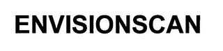 ENVISIONSCAN