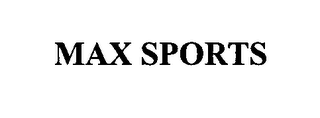 MAX SPORTS