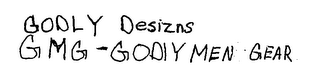 GODLY DESIZNS GMG - GODLY MEN GEAR