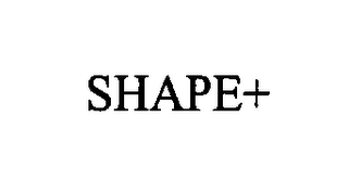 SHAPE+