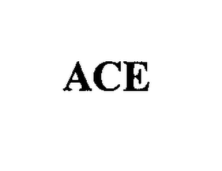 ACE