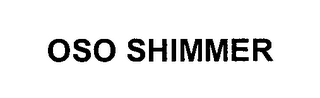 OSO SHIMMER
