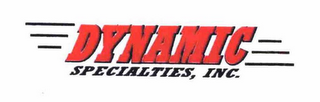 DYNAMIC SPECIALTIES, INC.