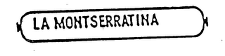 LA MONTSERRATINA