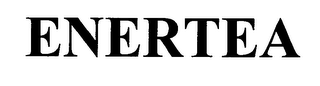 ENERTEA