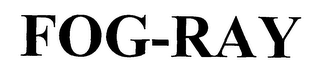 FOG-RAY