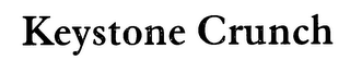 KEYSTONE CRUNCH
