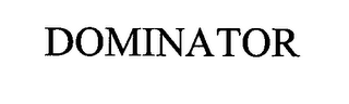 DOMINATOR