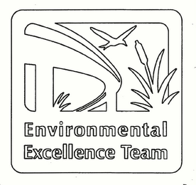 ENVIRONMENTAL EXCELLENCE TEAM