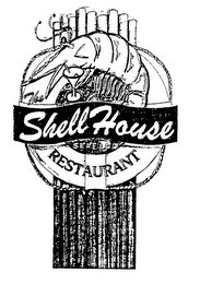 THE SHELL HOUSE SEAFOOD RESTAURANT