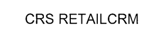 CRS RETAILCRM