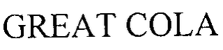 GREAT COLA