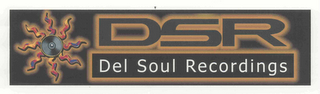 DSR DEL SOUL RECORDING