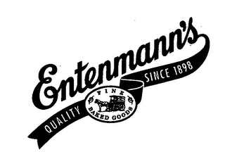 ENTENMANN'S QUALITY FINE BAKED GOODS SINCE 1898