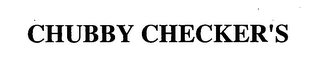 CHUBBY CHECKER'S