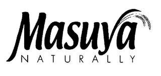 MASUYA NATURALLY