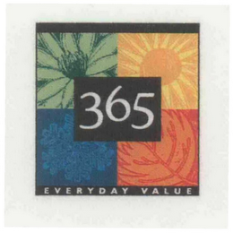 365 EVERYDAY VALUE