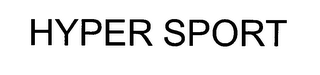 HYPER SPORT