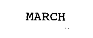 MARCH