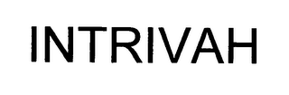 INTRIVAH