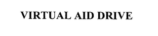 VIRTUAL AID DRIVE