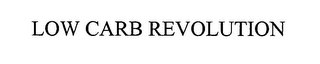 LOW CARB REVOLUTION