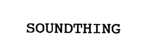 SOUNDTHING