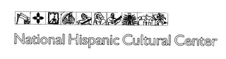 NATIONAL HISPANIC CULTURAL CENTER