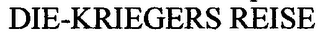 DIE-KRIEGERS REISE