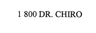 1 800 DR. CHIRO