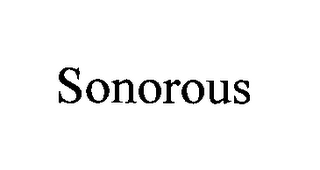 SONOROUS