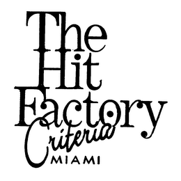 THE HIT FACTORY CRITERIA MIAMI