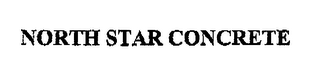 NORTH STAR CONCRETE