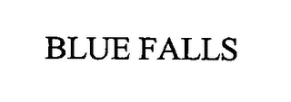 BLUE FALLS