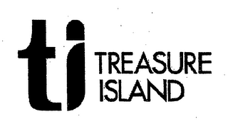 TI TREASURE ISLAND