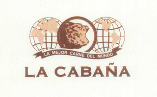 LA MEJOR CARNE DEL MUNDO LA CABAÑA