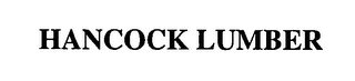 HANCOCK LUMBER