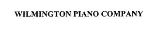 WILMINGTON PIANO COMPANY