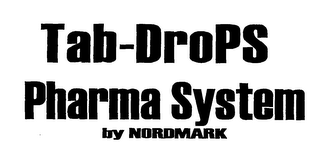 TAB-DROPS PHARMA SYSTEM BY NORDMARK