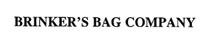 BRINKER'S BAG COMPANY