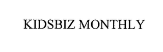 KIDSBIZ MONTHLY