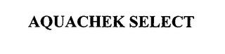 AQUACHEK SELECT
