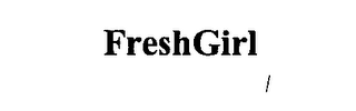 FRESHGIRL