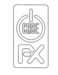 CASE FX