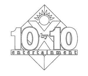 10 BY 10 ENTERTAINMENT